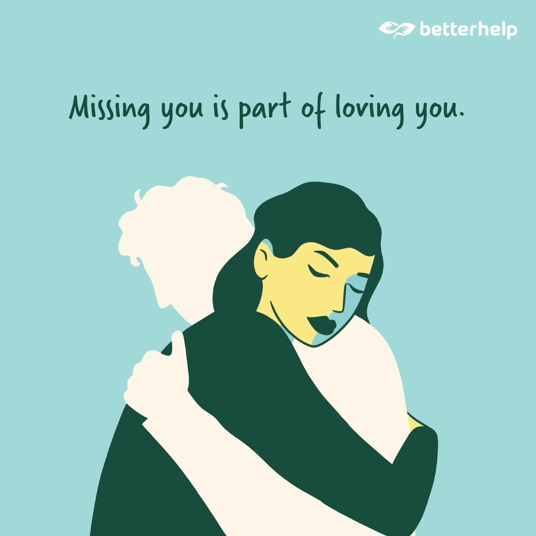 Illustration einer trauernden Umarmung mit dem Text „Missing you is part of loving you“ – emotionale Darstellung von Verlust und Verbundenheit im Kontext psychologischer Beratung wie bei BetterHelp.