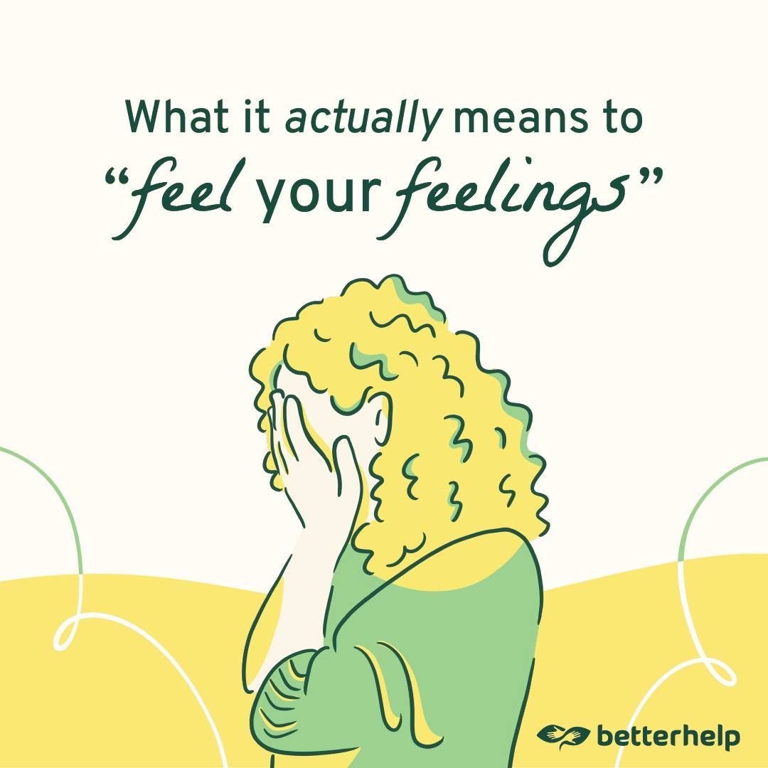 Illustration einer weinenden Frau mit dem Schriftzug „What it actually means to feel your feelings“ – BetterHelp unterstützt beim achtsamen Umgang mit Emotionen in der Online-Beratung.